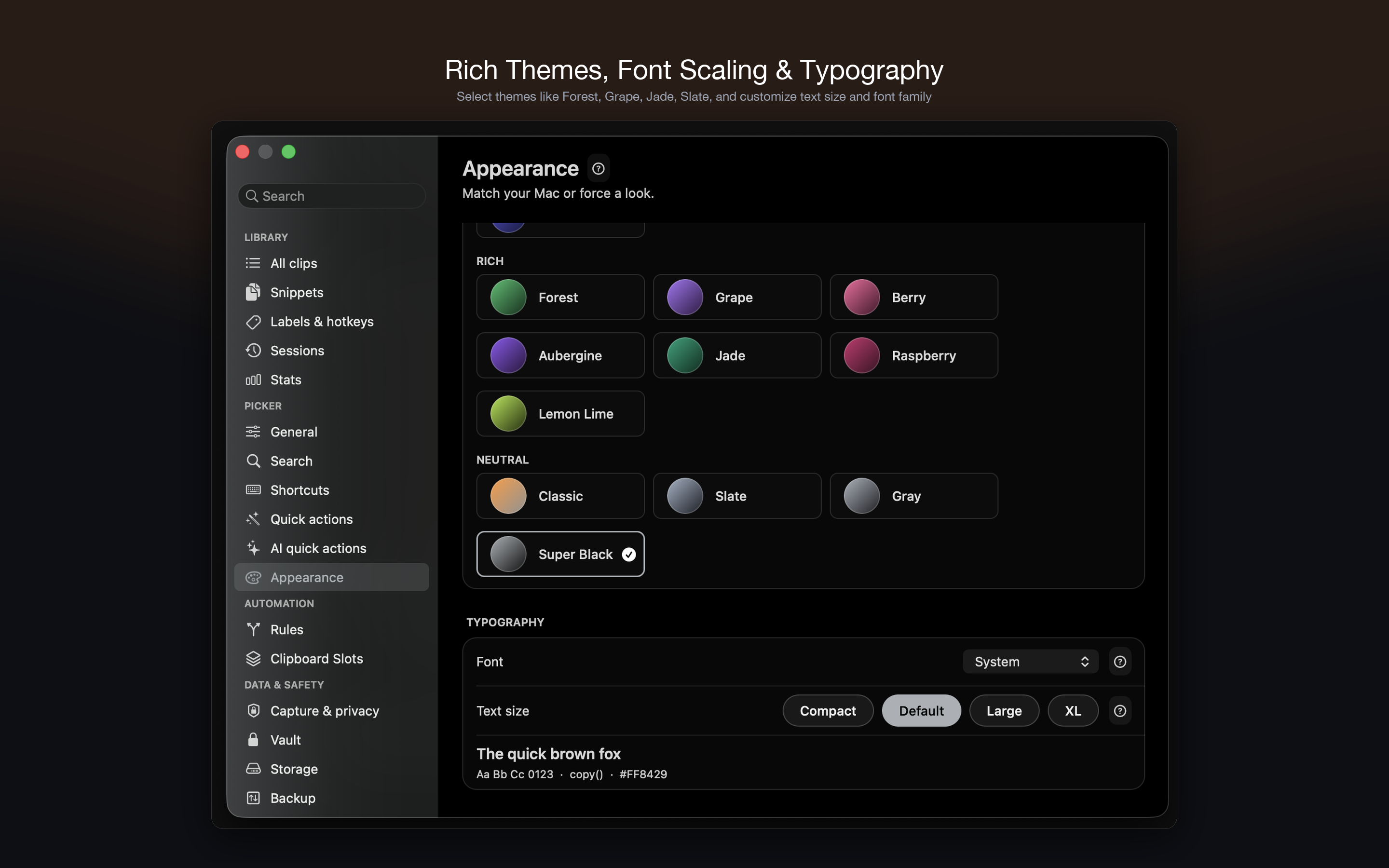 Rich Themes, Font Scaling & Typography